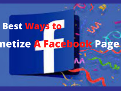 How to Monetize A Facebook Page